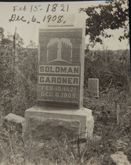 Headstone: Solomon Gardner (2/15/1821 to 12-6-1908)